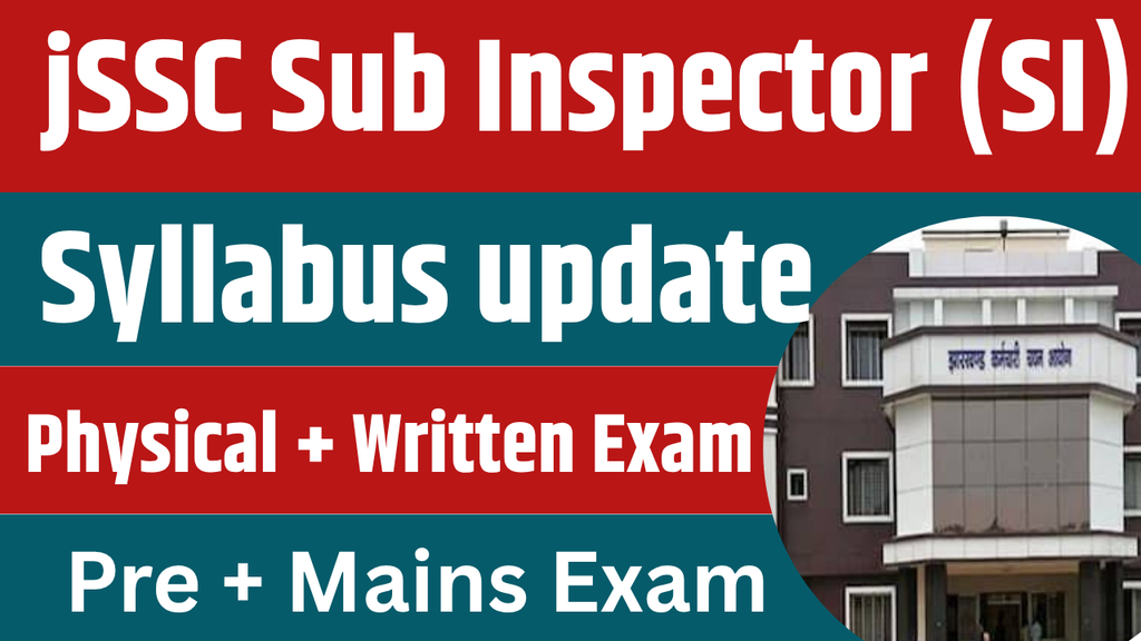 JSSC Police Sub Inspector Syllabus